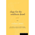 Elegy for the Southern Drawl
