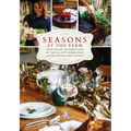 Seasons at the Farm: Year-Round Celebrations at the Elliott Homestead