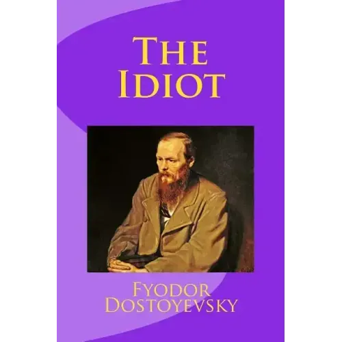 The Idiot