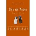 Men and Women: Enjoying the Difference