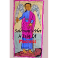 Solomon's Net: A Tale Of Madness