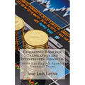 Companion Book for Translators and Interpreters: Financial: 1000+ Key English-Spanish Financial Terms