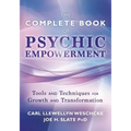The Complete Book of Psychic Empowerment: Tools & Techniques for Growth & Empowerment