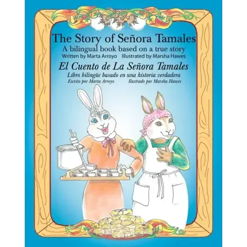 The Story of Senora Tamales