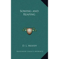 Sowing and Reaping
