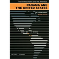 Panama and the United States: The Forced Alliance