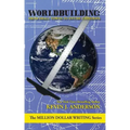 Worldbuilding: From Small Towns to Entire Universes