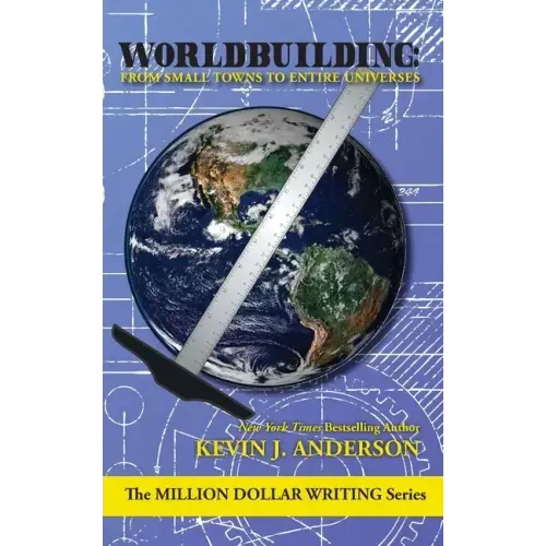 Worldbuilding: From Small Towns to Entire Universes