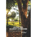 Alpha-Gal Allergy Syndrome: Information and Recipes