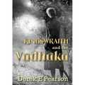Kingswraith and the Vadhaka