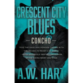Crescent City Blues: A Contemporary Western Novel