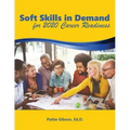 Soft Skills in Demand: For 2020 Career Readiness