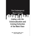 The Endangered Black Family