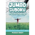 Jumbo Sudoku Puzzle Challenge Vol 3: Jumbo Sudoku Challenge Edition