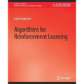 Algorithms for Reinforcement Learning