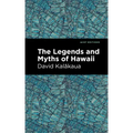 The Legends and Myths of Hawaii