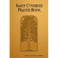 Saint Cuthbert Prayer Book