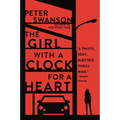 The Girl with a Clock for a Heart