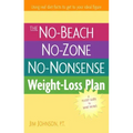 The No-Beach, No-Zone, No-Nonsense Weight-Loss Plan: A Pocket Guide to What Works