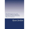 The Genealogy of the Family of Francis Beaman, Sr Northampton County, North Carolina