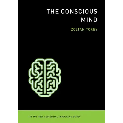 The Conscious Mind