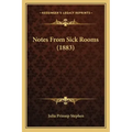 Notes from Sick Rooms (1883)
