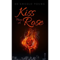 Kiss From a Rose