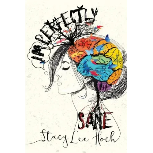Imperfectly Sane