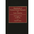 Handbook of Political Science Research on Latin America: Trends from the 1960s to the 1990s