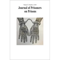 Journal of Prisoners on Prisons, V27 #2: Special Issue: 20 Years of Convict Criminology - Developing Insider Perspectives in Research Activism