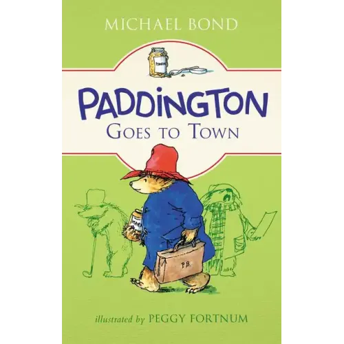Paddington Goes to Town