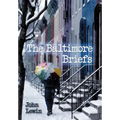 The Baltimore Briefs