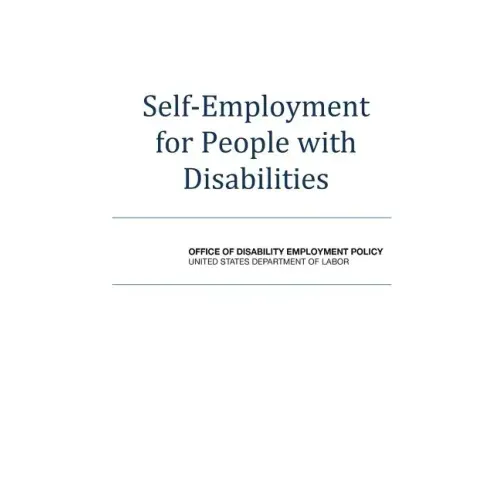 Self-Employment for People with Disabilities