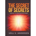 The Secret of Secrets (Unabridged edition)