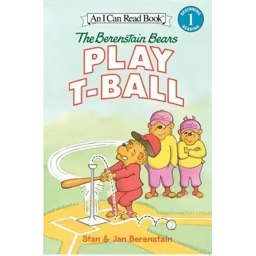The Berenstain Bears Play T-Ball