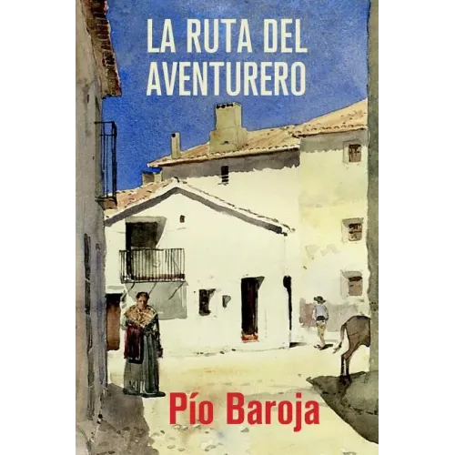 La ruta del aventurero