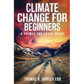 Climate Change for Beginners: A Primer for Young Minds!