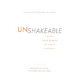 Unshakeable: Facing Your Giants in God's Strength
