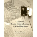 The Ancestry of Samuel Sterling Sherman and Mary Ware Allen