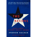Two Nations: Black and White, Separate, Hostile, Unequal