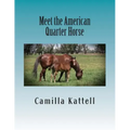 Meet the American Quarter Horse