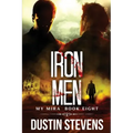 Iron Men: A Thriller