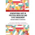 Generational Gaps in Political Media Use and Civic Engagement: From Baby Boomers to Generation Z