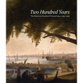 Two Hundred Years: The Historical Society of Pennsylvania, 1824-2024