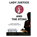 Lady Justice And The Sting
