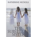 The Substitute Sister