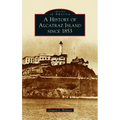 History of Alcatraz Island Since 1853