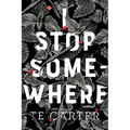 I Stop Somewhere