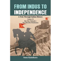 From Indus to Independence: A Trek Through Indian History Volume IX: Har Har Mahadev: The Maratha Dominance