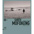 Santu Mofokeng: A Silent Solitude: Photographs 1982-2011